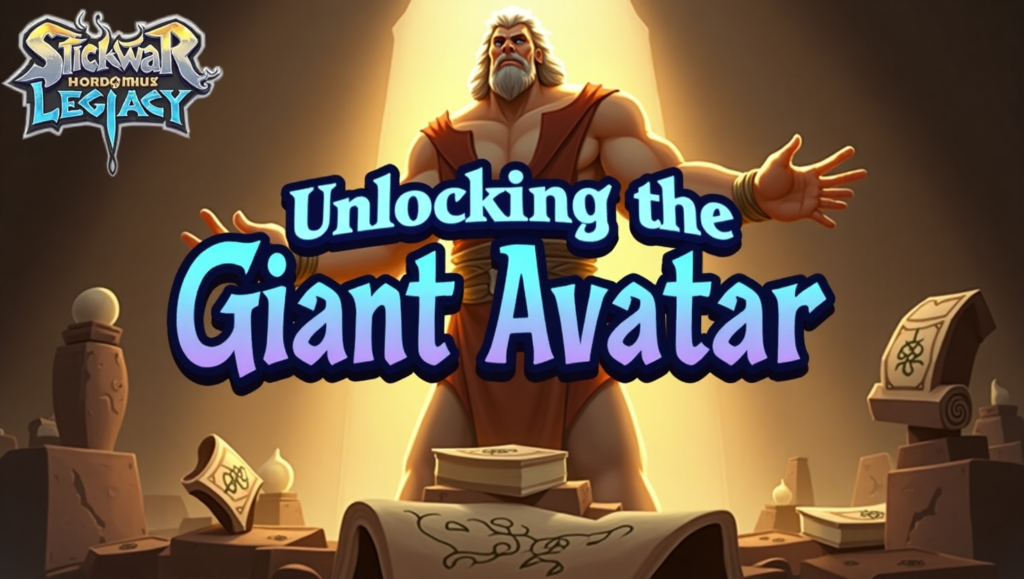 Step-by-Step: Unlocking the Giant Avatar
